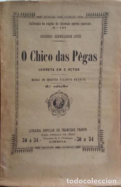 Libros: SCHWALBACH LUCCI. (Eduardo) - O CHICO DAS P&Ecirc;GAS. - Foto 1