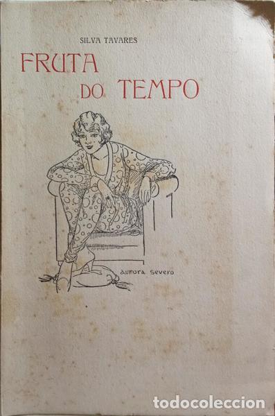 Libros: SILVA TAVARES. (Jo&atilde;o da) - FRUTA DO TEMPO. - Foto 1