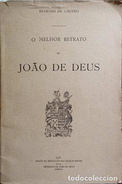 Libros: CASTRO. (Eug&eacute;nio de) - O MELHOR RETRATO DE JO&Atilde;O DE DEUS. - Foto 1