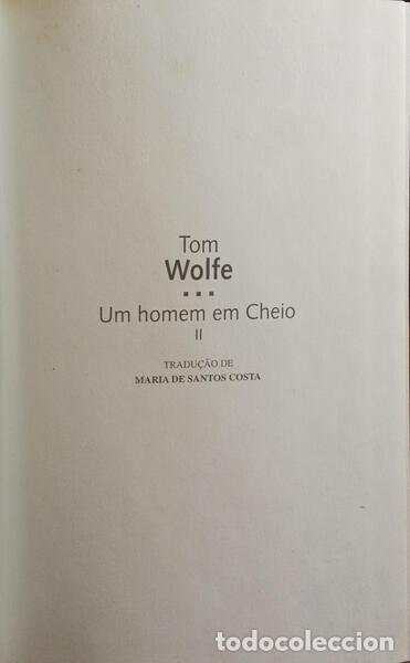 Libros: WOLFE. (Tom) - UM HOMEM EM CHEIO. [2 VOLS.] - Foto 2