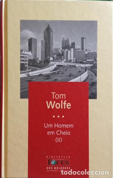 Libros: WOLFE. (Tom) - UM HOMEM EM CHEIO. [2 VOLS.] - Foto 3