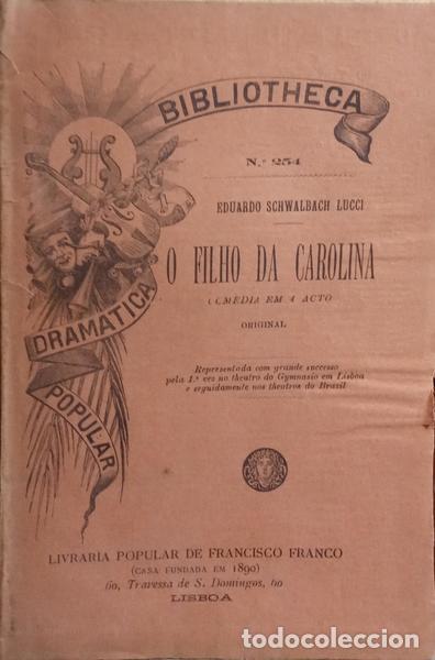 Libros: SCHWALBACH LUCCI. (Eduardo) - O FILHO DA CAROLINA. - Foto 1
