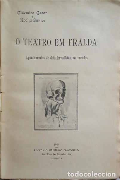 Libros: C&Eacute;SAR. (Oldemiro) e Rocha J&uacute;nior. - O TEATRO EM FRALDA. - Foto 2