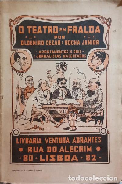 Libros: C&Eacute;SAR. (Oldemiro) e Rocha J&uacute;nior. - O TEATRO EM FRALDA. - Foto 1