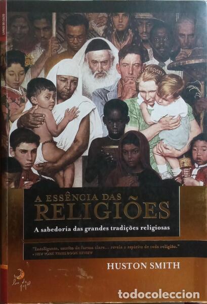 Libros: SMITH. (Huston) - A ESS&Ecirc;NCIA DAS RELIGI&Otilde;ES. - Foto 1