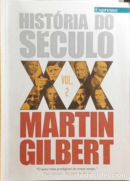 Libros: GILBERT. (Martin) - HIST&Oacute;RIA DO S&Eacute;CULO XX. [8 VOLS.] - Foto 2
