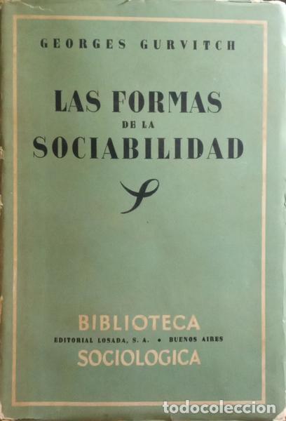 Libros: GURVITCH. (Georges) - LAS FORMAS DE LA SOCIABILIDAD. - Foto 1