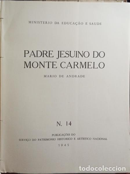 Libros: ANDRADE. (M&aacute;rio de) - PADRE JESUINO DO MONTE CARMELO. - Foto 2