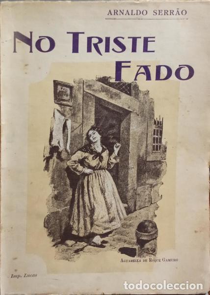 Libros: SERR&Atilde;O. (Arnaldo) - NO TRISTE FADO. - Foto 1