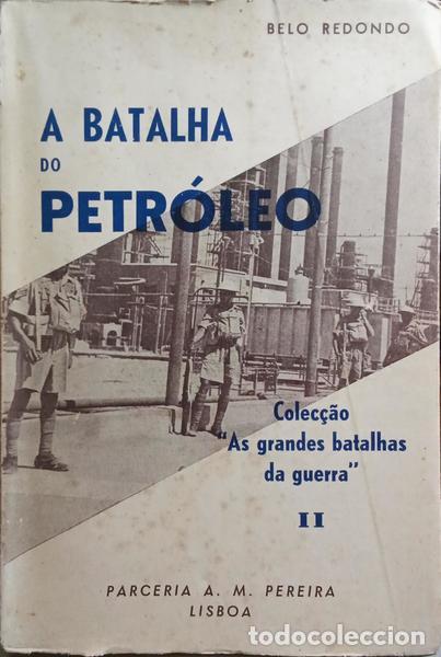 Libros: BELO REDONDO. (Ernesto) - A BATALHA DO PETR&Oacute;LEO. - Foto 1
