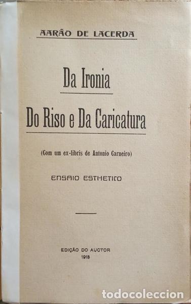 Libros: LACERDA. (Aar&atilde;o de) - DA IRONIA DO RISO E DA CARICATURA. - Foto 2