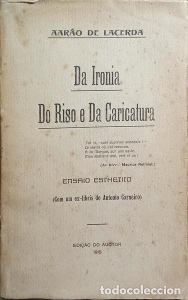 Libros: LACERDA. (Aar&atilde;o de) - DA IRONIA DO RISO E DA CARICATURA. - Foto 1