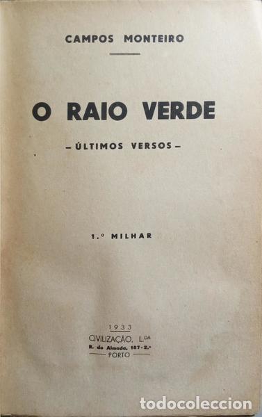 Libros: CAMPOS MONTEIRO. (Ab&iacute;lio Adriano de) - O RAIO VERDE. [1.&ordm; MILHAR] - Foto 2
