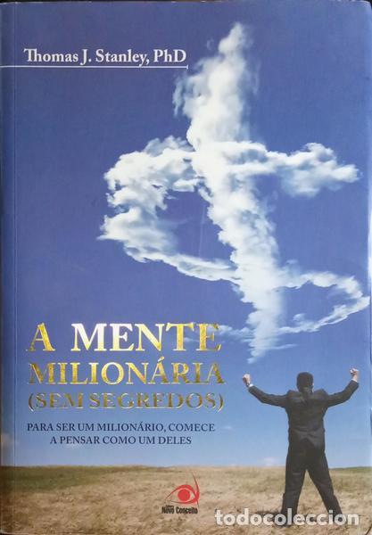 Libros: STANLEY. (Thomas J.) - A MENTE MILION&Aacute;RIA (SEM SEGREDO). - Foto 1