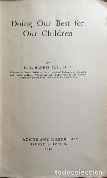 Libros: HARRIS. (H. L.) - DOING OUR BEST FOR OUR CHILDREN. - Foto 2