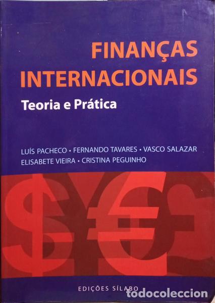 Libros: PACHECO. (Lu&iacute;s) e outros. - FINAN&Ccedil;AS INTERNACIONAIS. - Foto 1