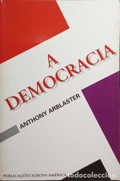 Libri di seconda mano: ARBLASTER. (Anthony) - A DEMOCRACIA.