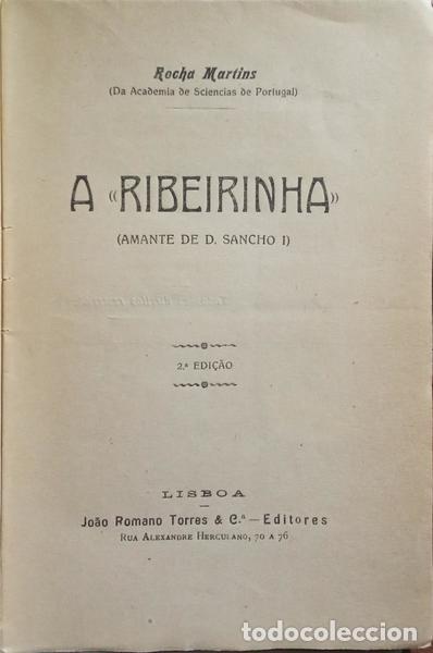 Libros: ROCHA MARTINS. (Francisco Jos&eacute; da) - A &laquo;RIBEIRINHA&raquo;. - Foto 2