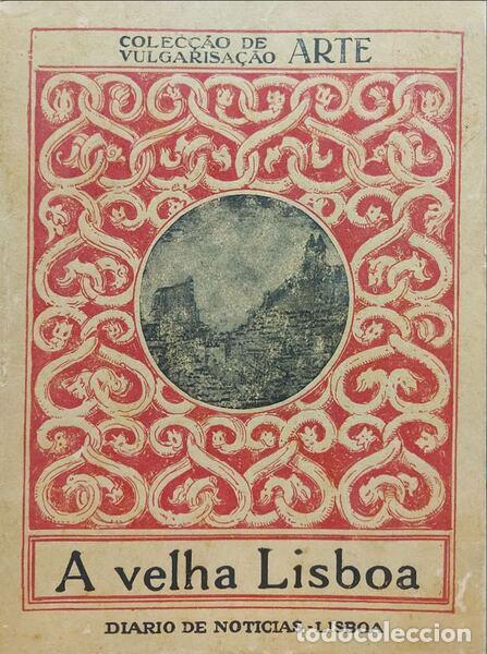 Libros: VIEIRA DA SILVA. (A.) - A VELHA LISBOA. - Foto 1