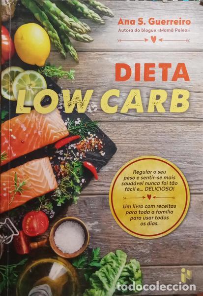 Libros: GUERREIRO. (Ana S.) - DIETA LOW CARB. - Foto 1