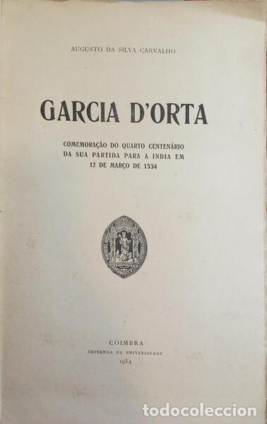 Libros: SILVA CARVALHO. (Augusto da) - GARCIA D&#39;ORTA. - Foto 2