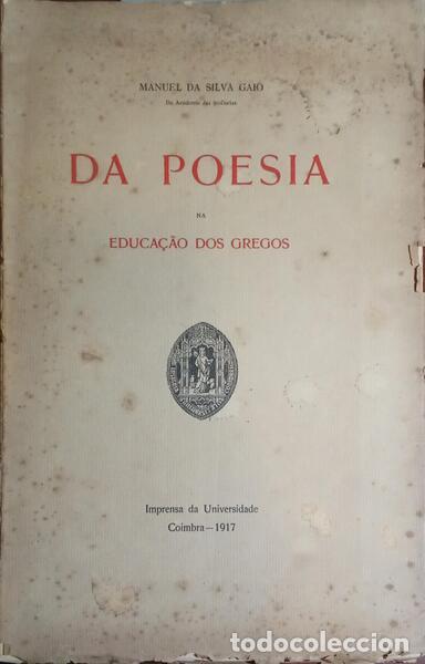Libros: SILVA GAIO. (Manuel da) - DA POESIA NA EDUCA&Ccedil;&Atilde;O DOS GREGOS. - Foto 1