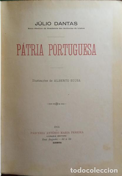Libros: DANTAS. (J&uacute;lio) - P&Aacute;TRIA PORTUGUESA. - Foto 2