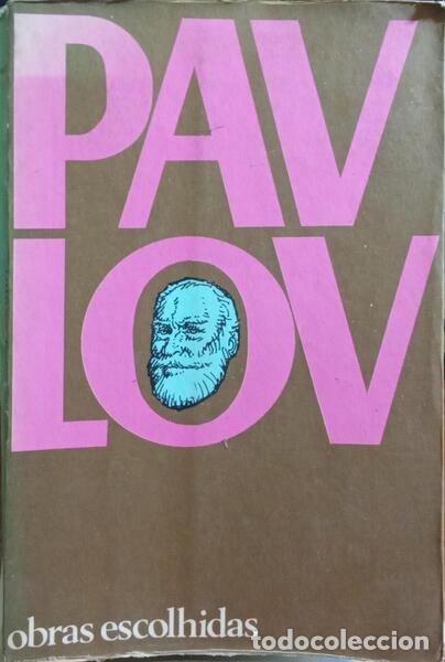 Libros: PAVLOV. (I. P.) - OBRAS ESCOLHIDAS. - Foto 1