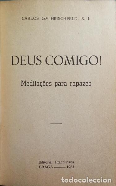 Libros: HIRSCHFELD. (Carlos G.) - DEUS COMIGO! - Foto 2