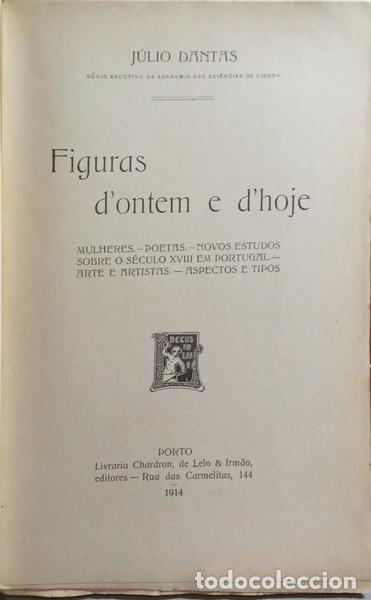 Libros: DANTAS. (J&uacute;lio) - FIGURAS DE ONTEM E DE HOJE. [1.&ordf; EDI&Ccedil;&Atilde;O] - Foto 2