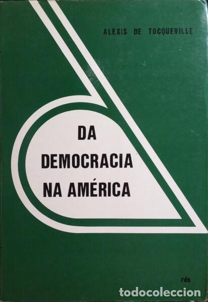 Libros: TOCQUEVILLE. (Alexis de) - DA DEMOCRACIA NA AM&Eacute;RICA. - Foto 1
