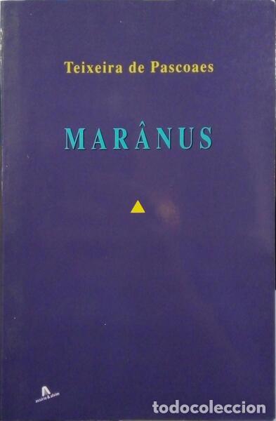 Libros: TEIXEIRA DE PASCOAES. - MAR&Acirc;NUS. - Foto 1