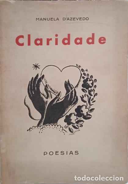Libros: AZEVEDO. (Manuela de) - CLARIDADE. - Foto 1