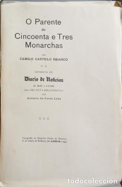 Libros: CASTELO BRANCO. (Camilo) - O PARENTE DE CINCOENTA E TRES MONARCHAS. - Foto 1