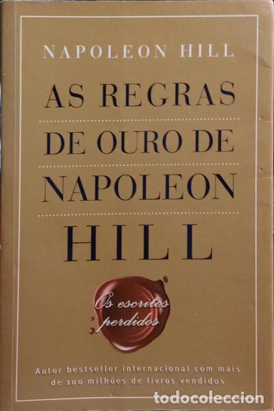 Libros: HILL. (Napoleon) - AS REGRAS DE OURO DE NAPOLEON HILL. - Foto 1