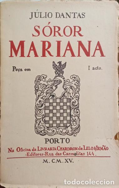 Libros: DANTAS. (J&uacute;lio) - S&Oacute;ROR MARIANA. - Foto 1