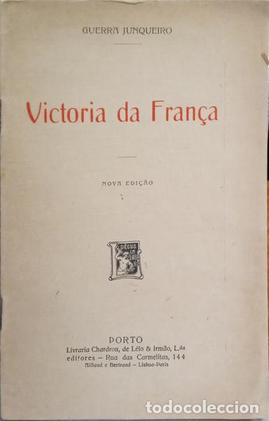 Libros: GUERRA JUNQUEIRO. (Ab&iacute;lio Manuel) - VICT&Oacute;RIA DA FRAN&Ccedil;A. - Foto 1