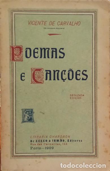 Libros: CARVALHO. (Vicente de) - POEMAS E CAN&Ccedil;&Otilde;ES. [2.&ordf; EDI&Ccedil;&Atilde;O] - Foto 1