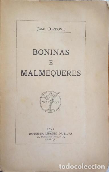 Libros: CORDOVIL. (Jos&eacute;) - BONINAS E MALMEQUERES. - Foto 2