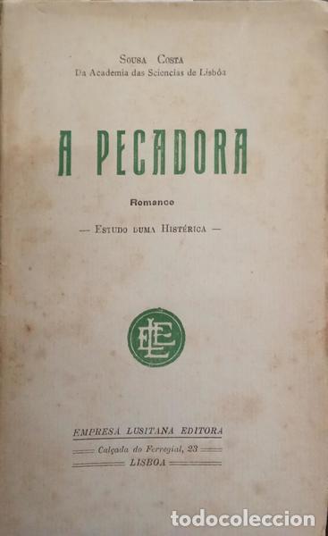 Libros: SOUSA COSTA. (Alberto de) - A PECADORA. - Foto 1