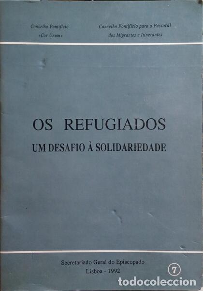 Libros: REFUGIADOS (OS), UM DESAFIO &Aacute; SOLIDARIEDADE. - Foto 1