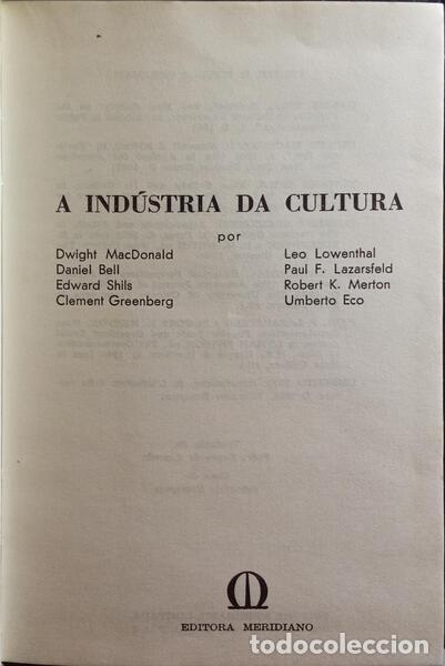 Libros: MACDONALD. (Dwight) e outros. - A IND&Uacute;STRIA DA CULTURA. - Foto 1