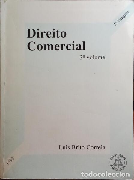 Libros: BRITO CORREIA. (Lu&iacute;s) - DIREITO COMERCIAL. [3 VOLUMES] - Foto 3