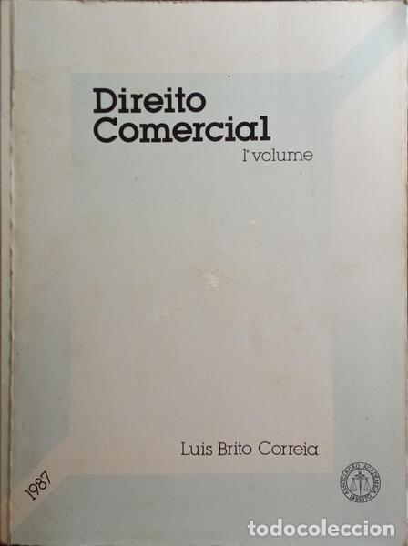 Libros: BRITO CORREIA. (Lu&iacute;s) - DIREITO COMERCIAL. [3 VOLUMES] - Foto 1