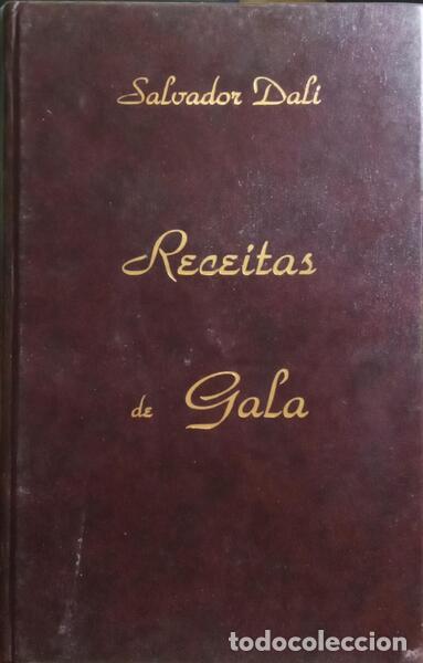 Libros: DALI. (Salvador) - AS RECEITAS DE GALA. - Foto 1