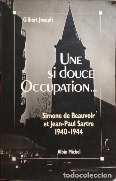 Libros: JOSEPH. (Gilbert) - UNE SI DOUCE OCCUPATION. - Foto 1