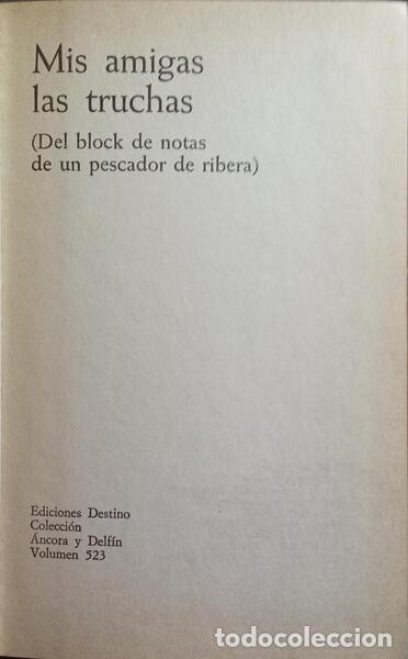 Libros: DELIBES. (Miguel) - MIS AMIGAS LAS TRUCHAS. - Foto 1
