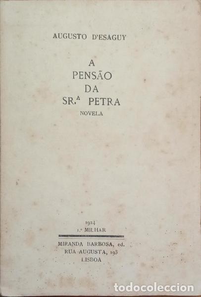Libros: ESAGUY. (Augusto de) - A PENS&Atilde;O DA SR.&ordf; PETRA. - Foto 1