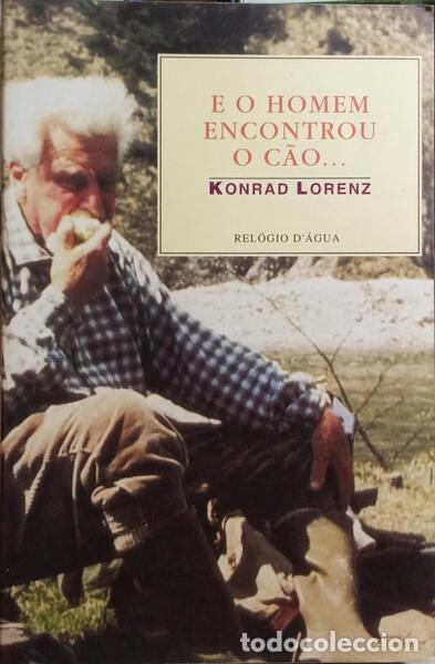 Libros: LORENZ. (Konrad) - E O HOMEM ENCONTROU O C&Atilde;O... - Foto 1