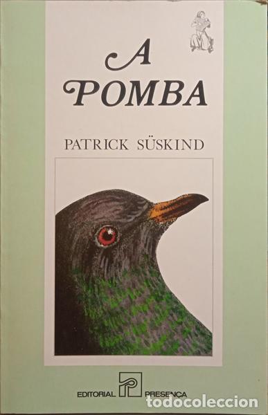 Libros: S&Uuml;SKIND. (Patrick) - A POMBA. [1.&ordf; EDI&Ccedil;&Atilde;O] - Foto 1